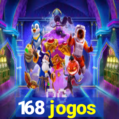 168 jogos